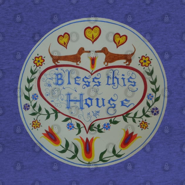 Dachshund House Blessing by DebiCady